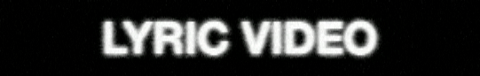 Lyric Video